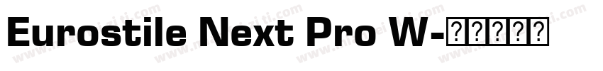 Eurostile Next Pro W字体转换